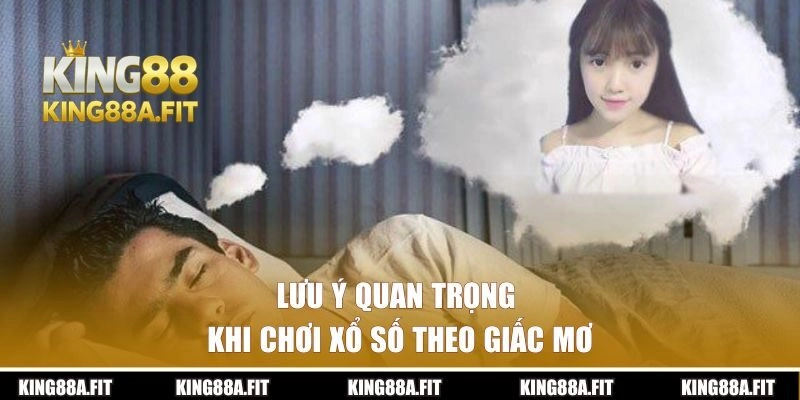 Lưu ý quan trọng khi chơi xổ số theo giấc mơ thấy người yêu cũ