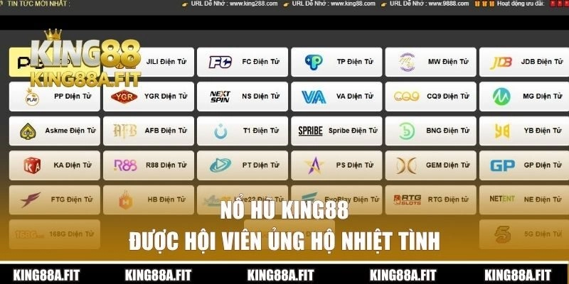 Nổ hũ King88 được hội viên ủng hộ nhiệt tình