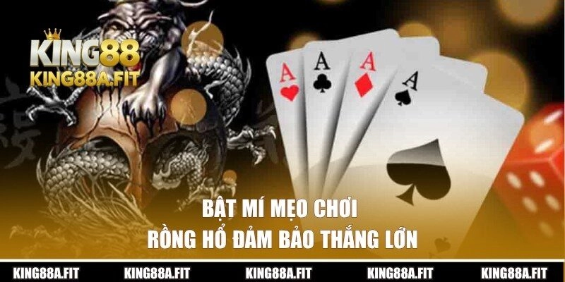 Bí kíp chinh phục game Dragon Tiger thắng lớn